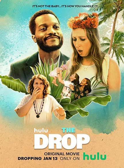 فیلم The Drop 2022 | قطره