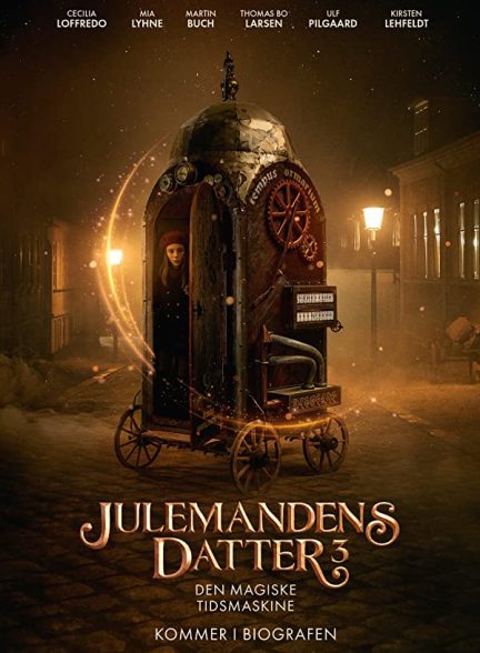 فیلم Julemandens datter 3: Den magiske tidsmaskine 2022