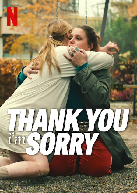 فیلم Thank You I’m Sorry 2023 | متشکرم متاسفم