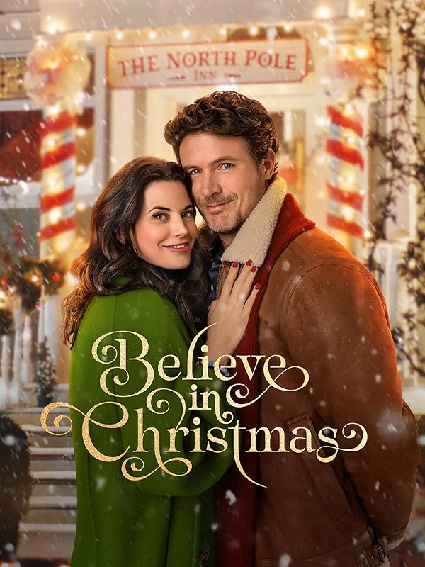 فیلم Believe in Christmas 2024 | به کریسمس ایمان داشته باشید