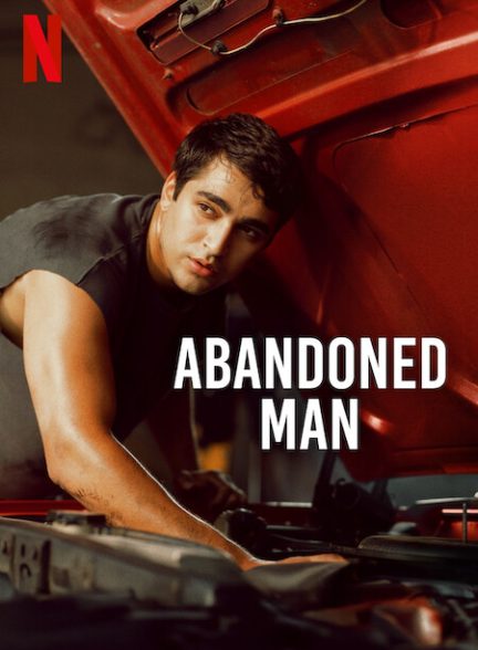 فیلم Abandoned Man 2025 | مرد رها شده
